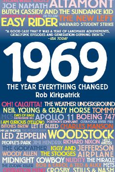 1969 – The Year Everything Changed